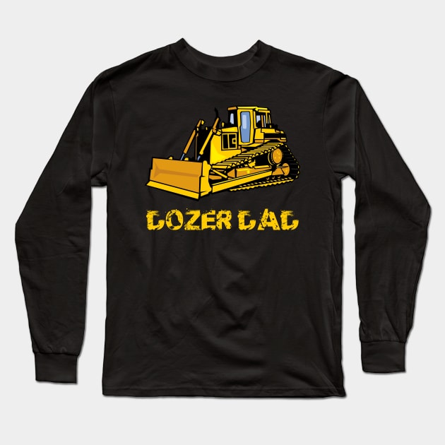 Dozer Dad Long Sleeve T-Shirt by AI studio